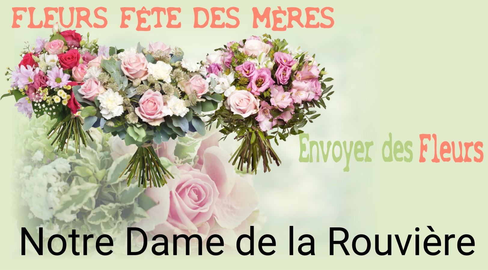 Bouquet de Fête des Mères livré à Notre-Dame-de-la-Rouvière